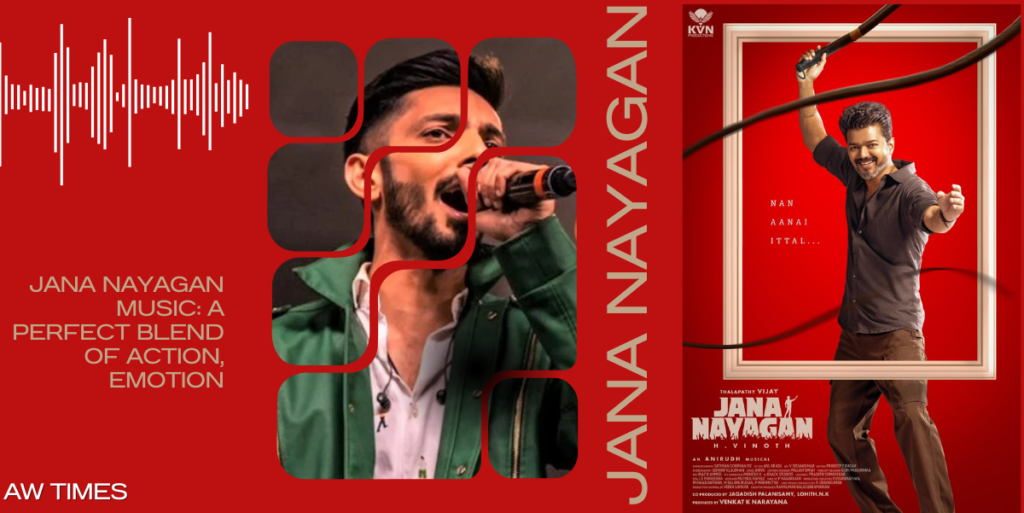 Jana Nayagan Music: A Perfect Blend Of Action, Emotion