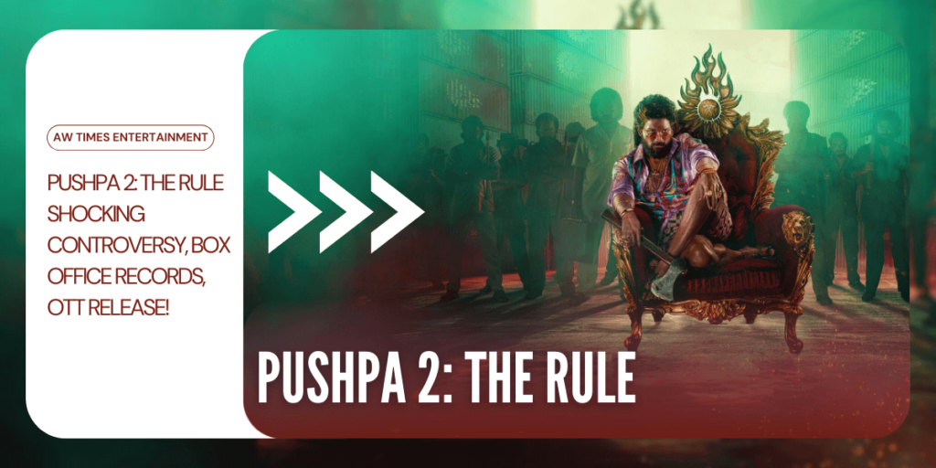 Pushpa 2 The Rule Movie Poster Featuring Allu Arjun