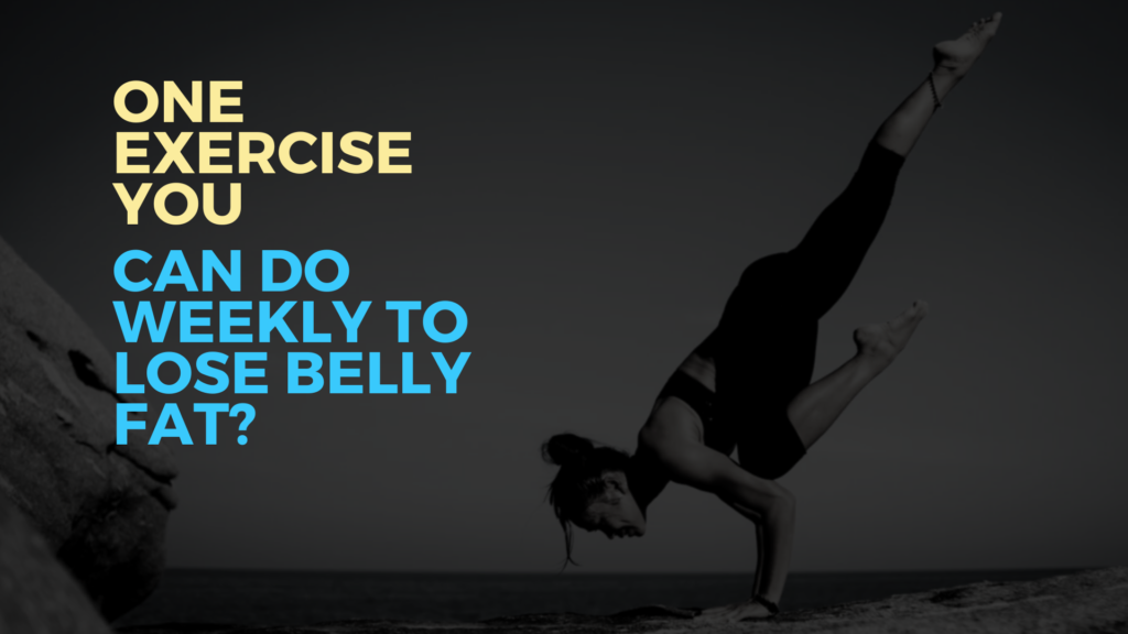 What’s the One Exercise You Can Do Weekly to Lose Belly Fat? Fitness Coach Reveals the Secret
