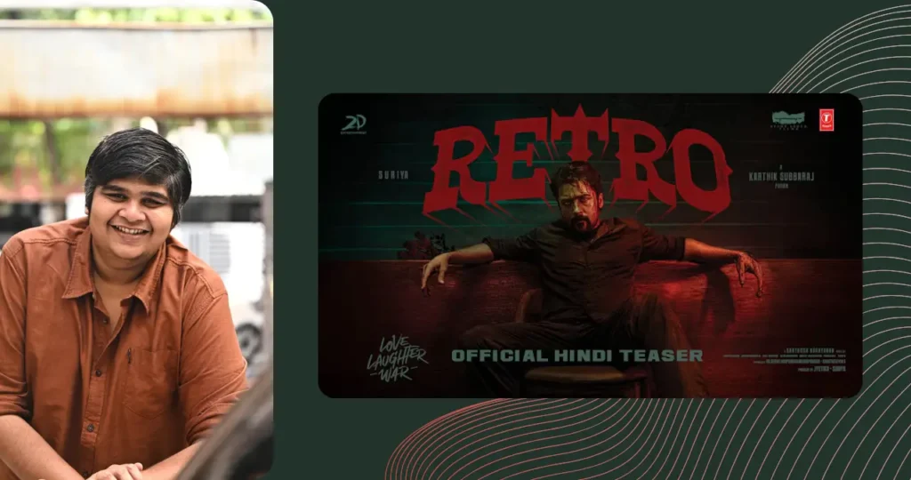 Retro Karthik Subbaraj