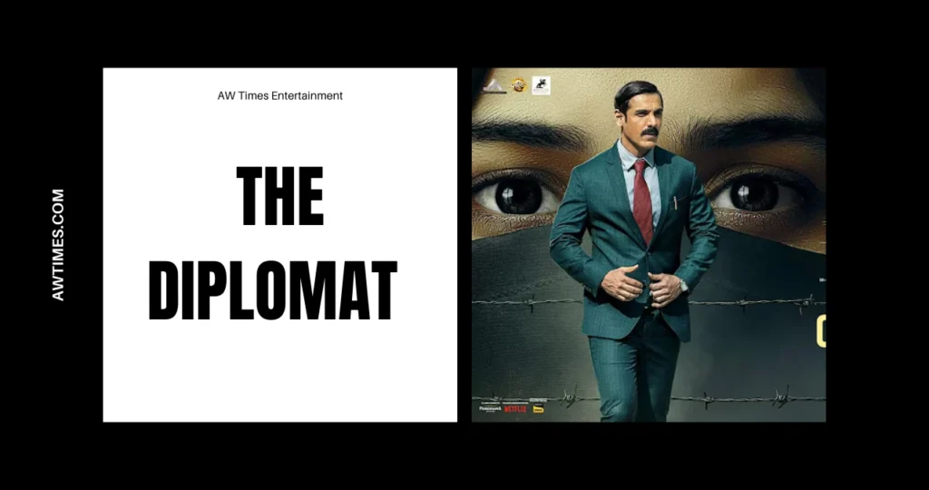 The Diplomat Official Teaser Out